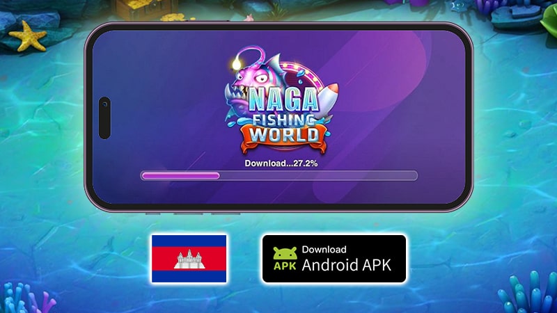 ទិដ្ឋភាពទូទៅ app Naga Fishing World